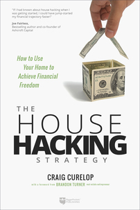 The House Hacking Strategy