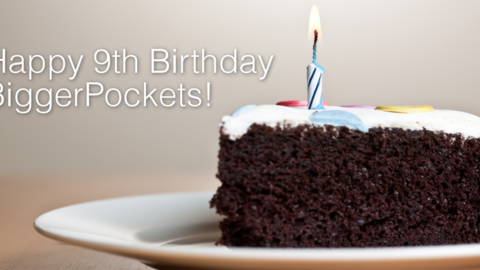 The 9-Year-Old Idea That Continues to Change Lives: Happy Birthday BiggerPockets!