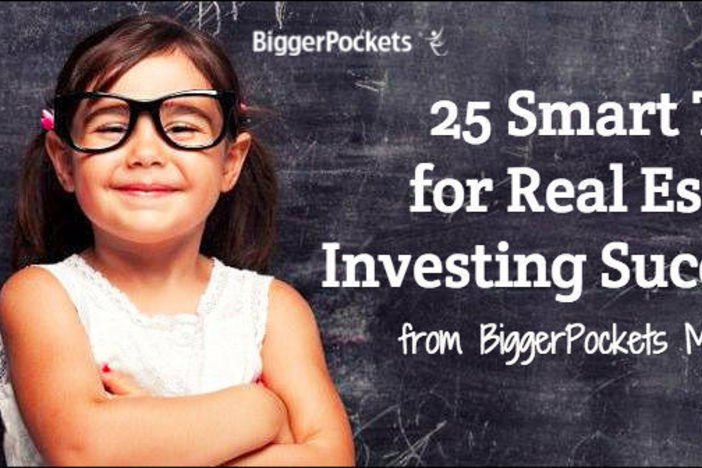 25 Smart Tips for Real Estate Investing Success (From BiggerPockets Members!) real_estate_investing_success_tips