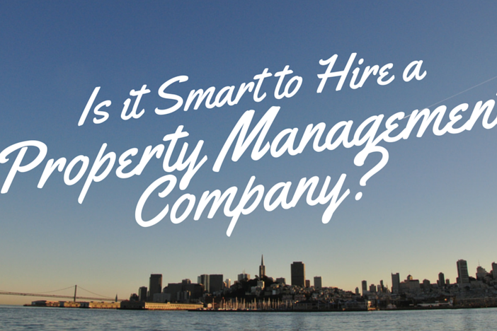 Property Management Companies: Is it Smart to Hire One for Your Rentals? property_management_companies